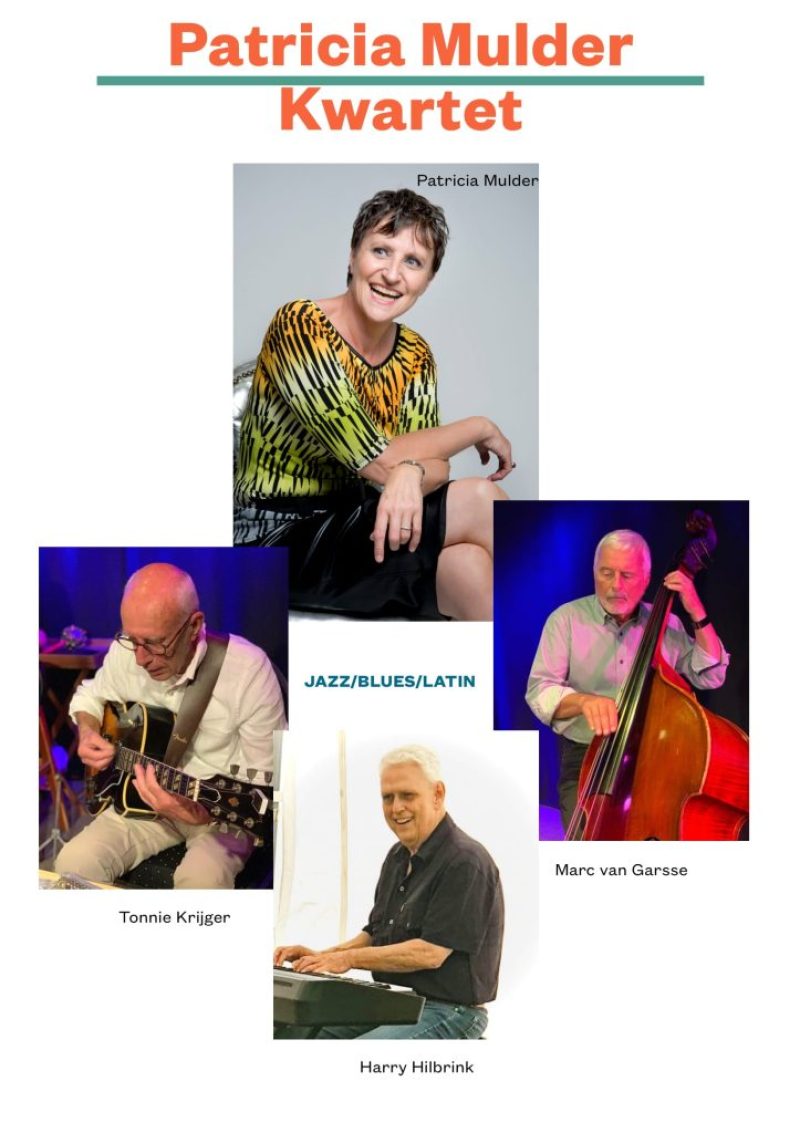 CONCERT JAZZ, LATIN & BLUES – ‘PATRICIA MULDER KWARTET’